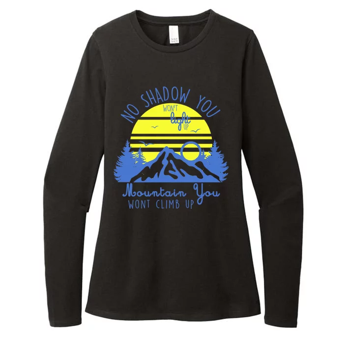 No Shadow You Wont Light Up Womens CVC Long Sleeve Shirt