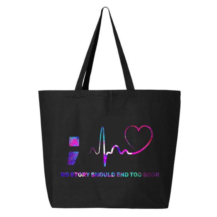 No Story Should End Too Soon 25L Jumbo Tote