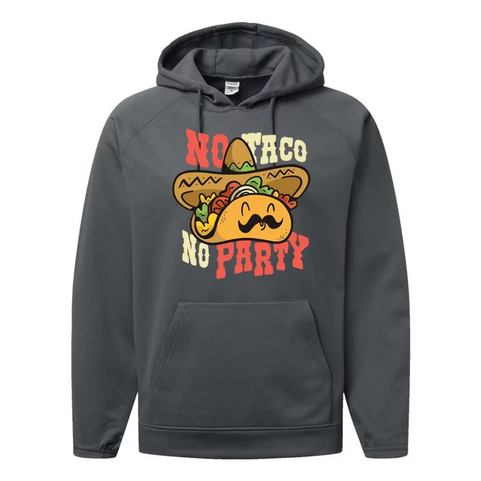 No Taco No Party Performance Fleece Hoodie