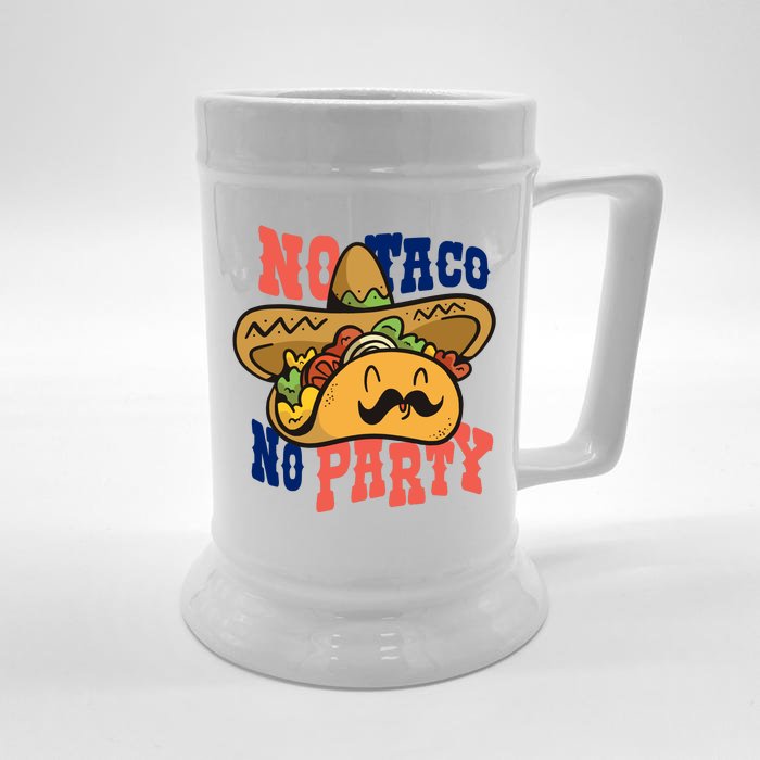 No Taco No Party Front & Back Beer Stein