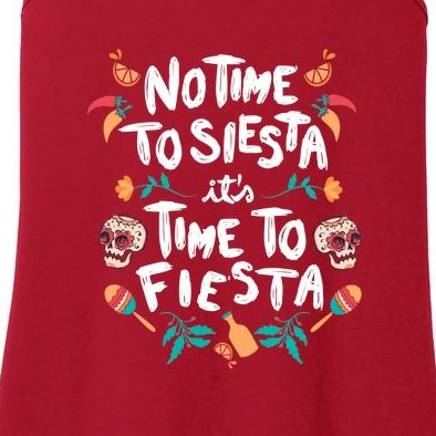 No Time To Siesta It's Time To Fiesta Ladies Essential Tank