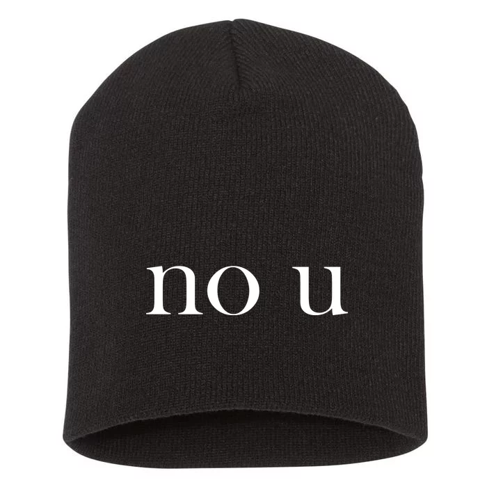 No U Meme Short Acrylic Beanie