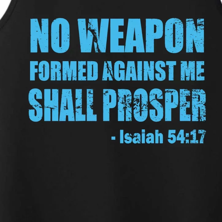 No Weapon Formed Against Me Shall Prosper Isaiah Performance Tank