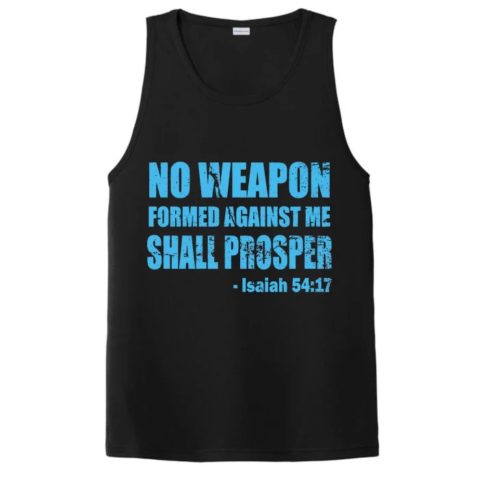 No Weapon Formed Against Me Shall Prosper Isaiah Performance Tank