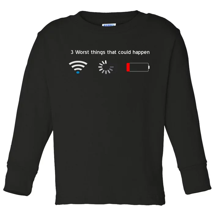 No WiFi No Battery Loading Geek Toddler Long Sleeve Shirt