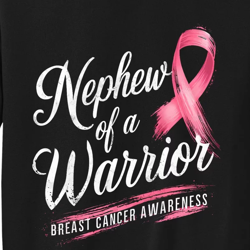 Nephew Of A Warrior Breast Cancer Awareness Sweatshirt