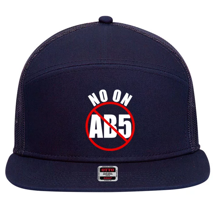 No On AB5 California Truckers Protest 7 Panel Mesh Trucker Snapback Hat