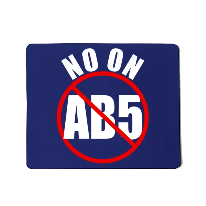 No On AB5 California Truckers Protest Mousepad