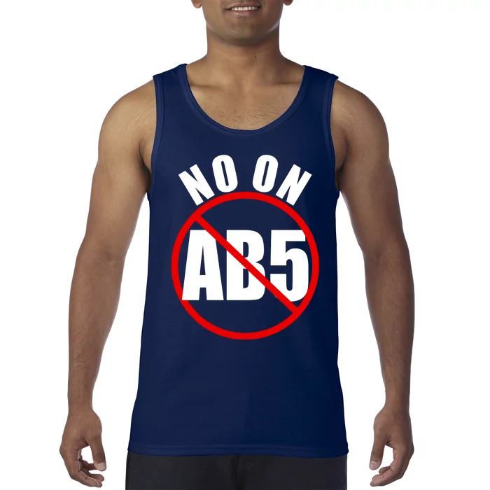 No On AB5 California Truckers Protest Tank Top