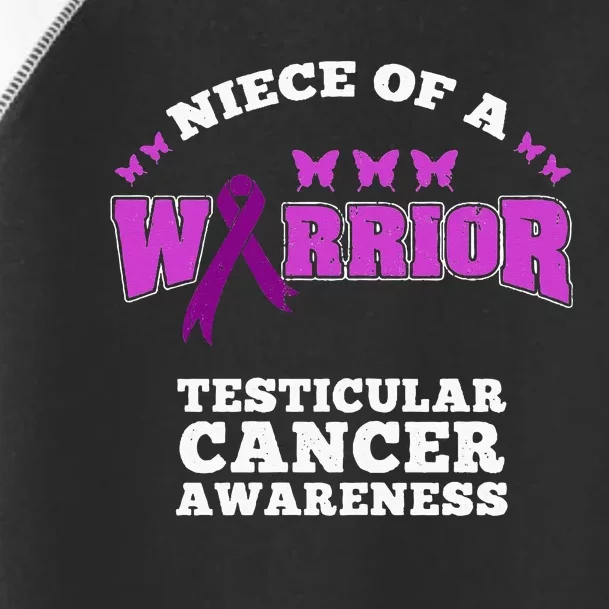 Niece Of A Warrior Testicular Cancer Awareness Toddler Fine Jersey T-Shirt