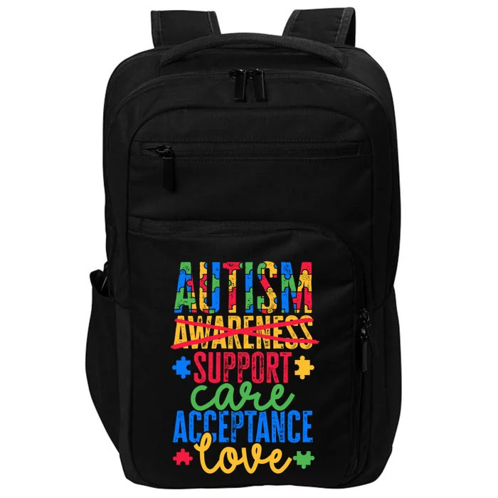 Not Only Autism Awareness But Support Care Acceptance Love Gift Impact Tech Backpack