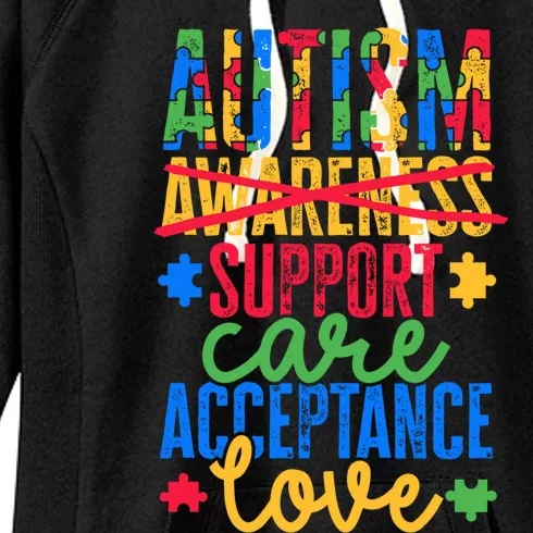 Not Only Autism Awareness But Support Care Acceptance Love Gift Women's Fleece Hoodie