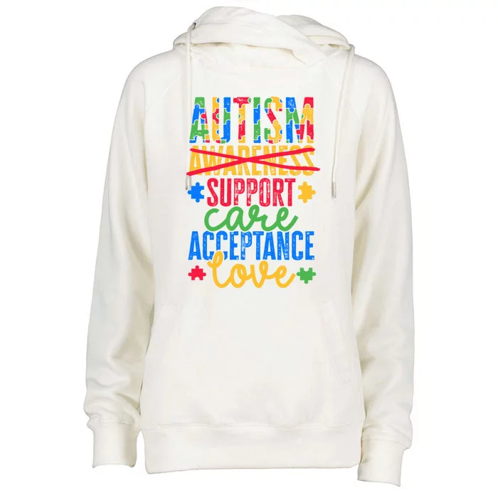 Not Only Autism Awareness But Support Care Acceptance Love Gift Womens Funnel Neck Pullover Hood