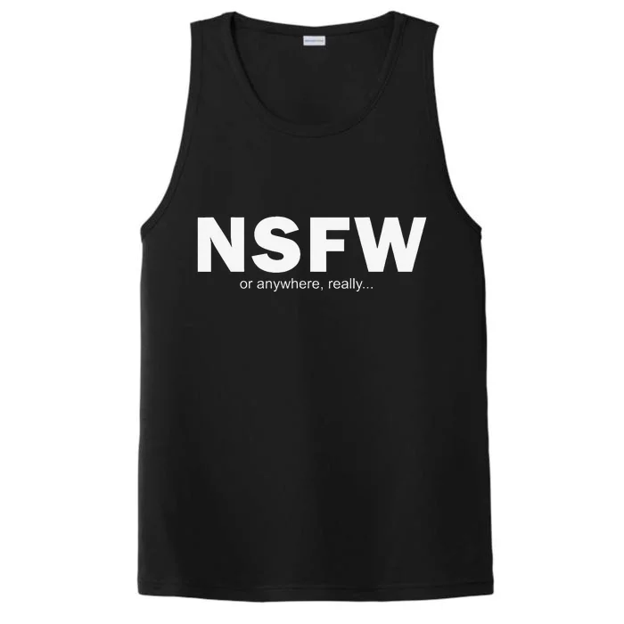 NSFW Or Anywhere Performance Tank