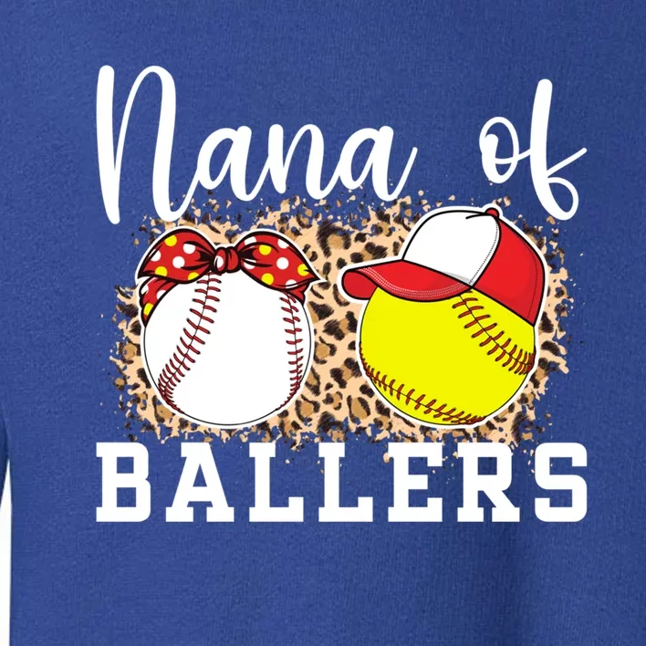 Nana Of Ballers Leopard Softball Baseball Nana Grandma Gift Toddler Sweatshirt