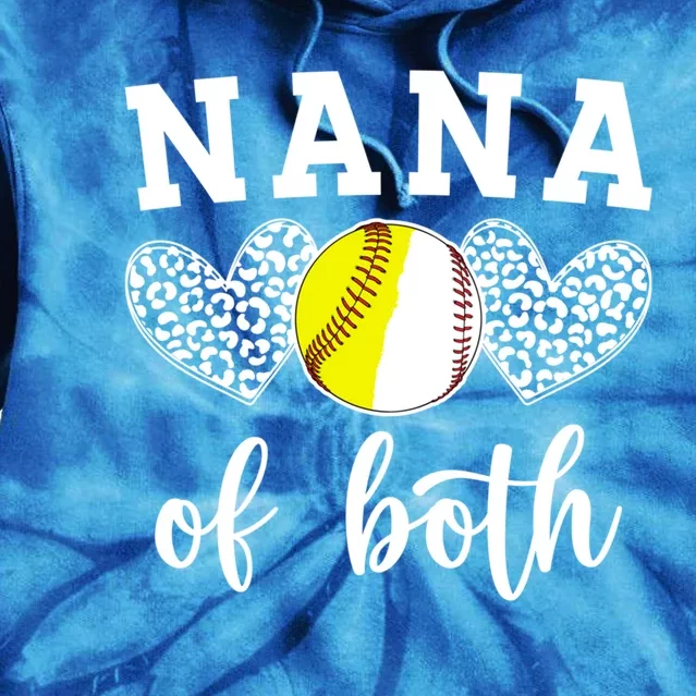 Nana Of Both Baseball Softball Nana Of Ballers Meaningful Gift Tie Dye Hoodie