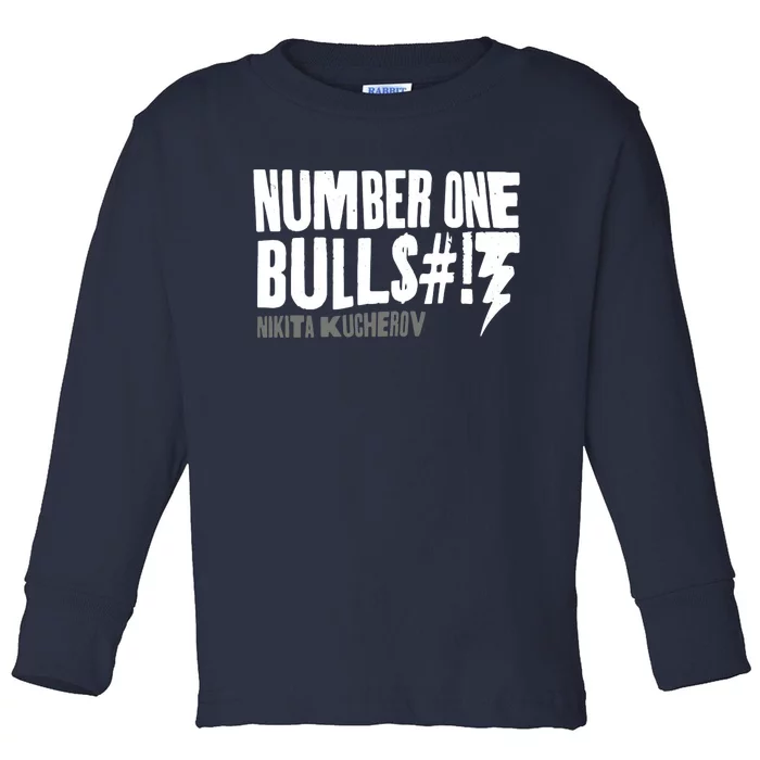 Number One Bullshit Nikita Kucherov Toddler Long Sleeve Shirt