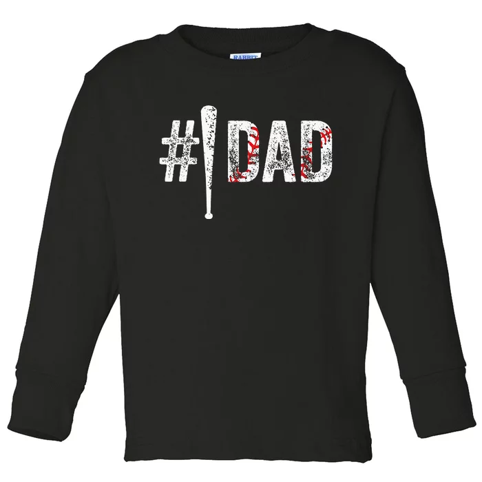 Number One Baseball Dad For Fathers Day 1 Daddy Toddler Long Sleeve Shirt