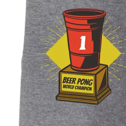 Number One Beer Pong Champion Doggie 3-End Fleece Hoodie