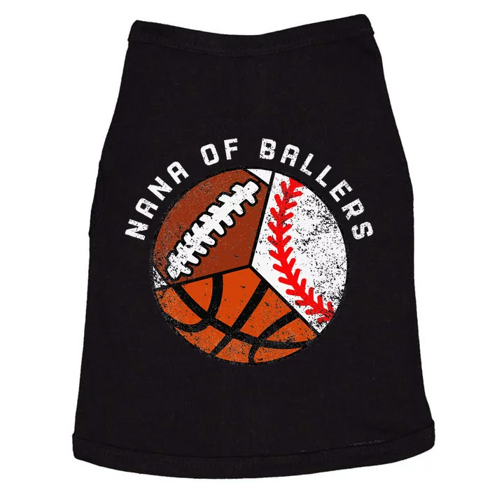 Nana Of Ballers Funny Baseball Basketball Football Nana Doggie Tank