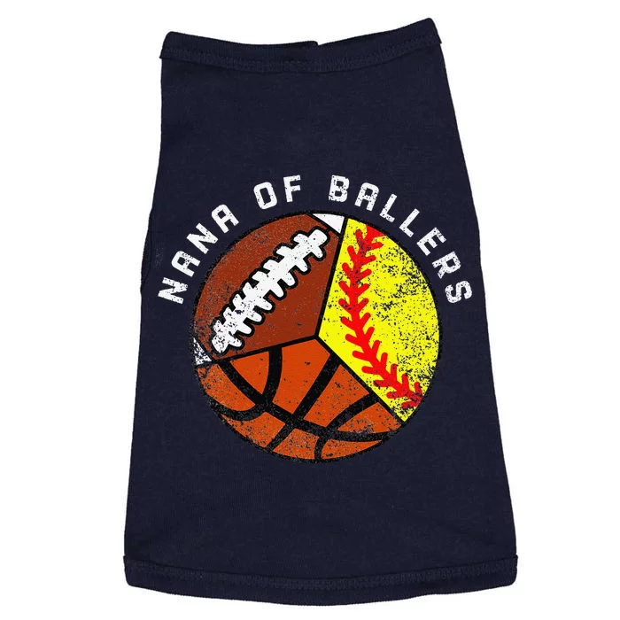 Nana Of Ballers Funny Softball Basketball Football Nana Doggie Tank