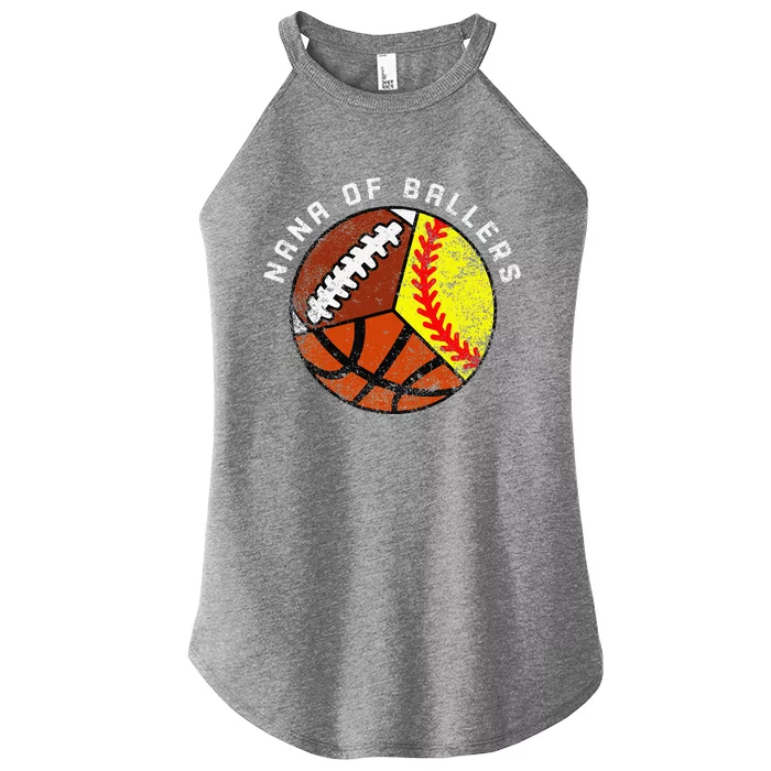 Nana Of Ballers Funny Softball Basketball Football Nana Women’s Perfect Tri Rocker Tank