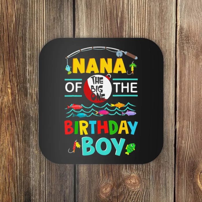 Nana Of Big One 1st Birthday Matching Family Fishing Coaster