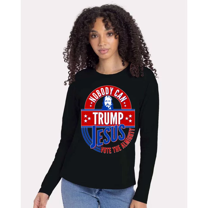 Nobody Can Trump Jesus Vote The Almighty Womens Cotton Relaxed Long Sleeve T-Shirt