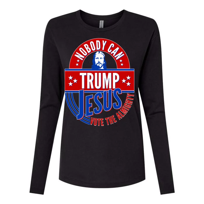 Nobody Can Trump Jesus Vote The Almighty Womens Cotton Relaxed Long Sleeve T-Shirt