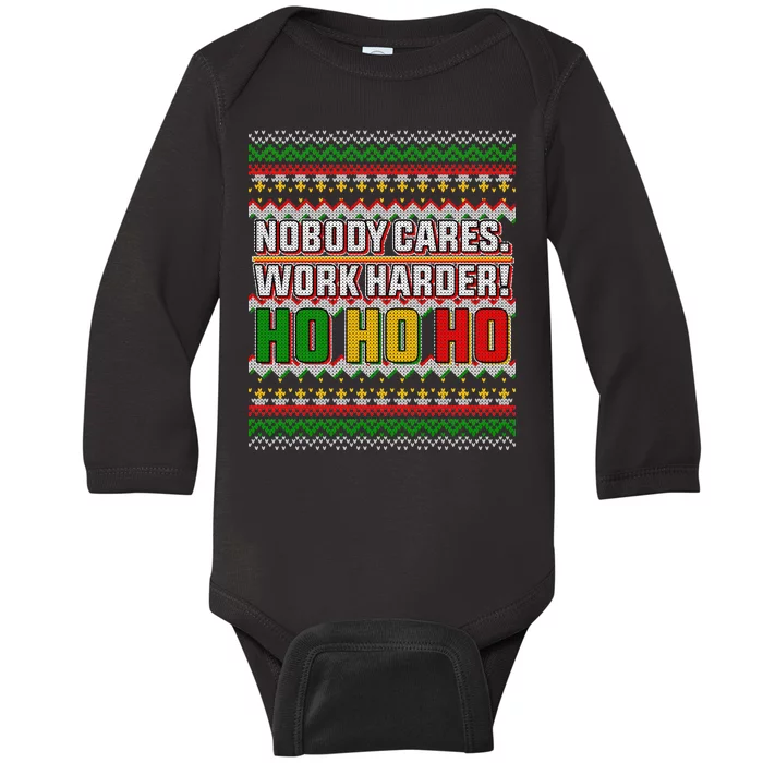 Nobody Care Work Hardy Ugly Christmas Sweater Baby Long Sleeve Bodysuit