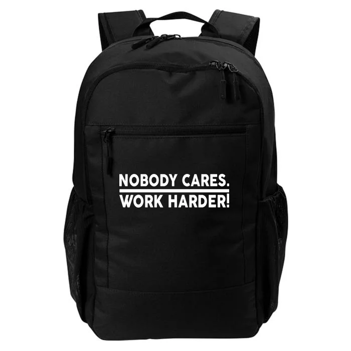 Nobody Cares Work Harder meme Daily Commute Backpack