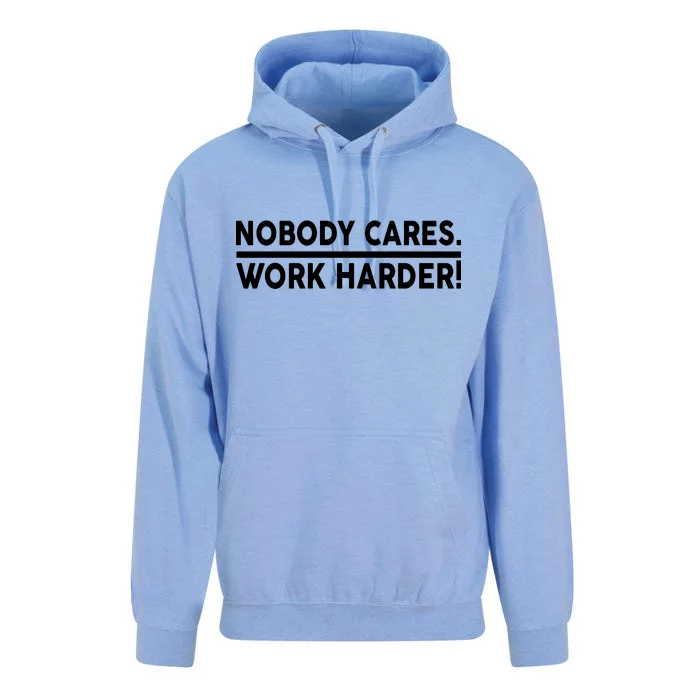 Nobody Cares Work Harder meme Unisex Surf Hoodie