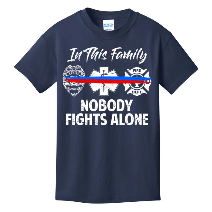 Nobody Fight Alone Support Police EMS Fireman Kids T-Shirt