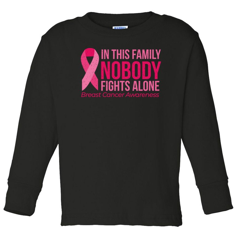 Nobody Fights Alone Breast Cancer Toddler Long Sleeve Shirt