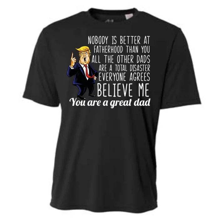 Nobody Is Better At Fatherhood Donald Trump Dad Cooling Performance Crew T-Shirt