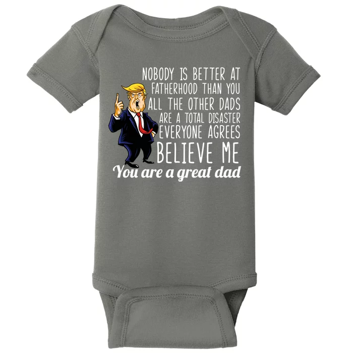 Nobody Is Better At Fatherhood Donald Trump Dad Baby Bodysuit