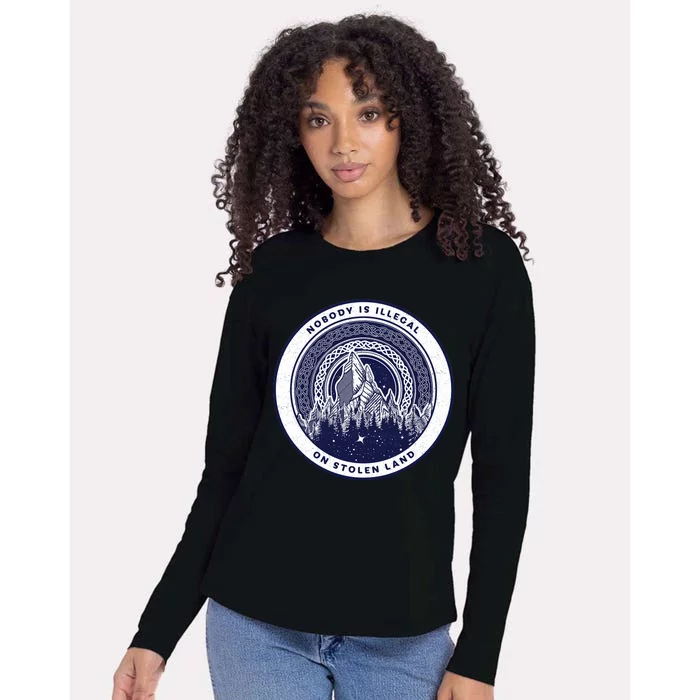 Nobody Is Illegal On Stolen Land Womens Cotton Relaxed Long Sleeve T-Shirt