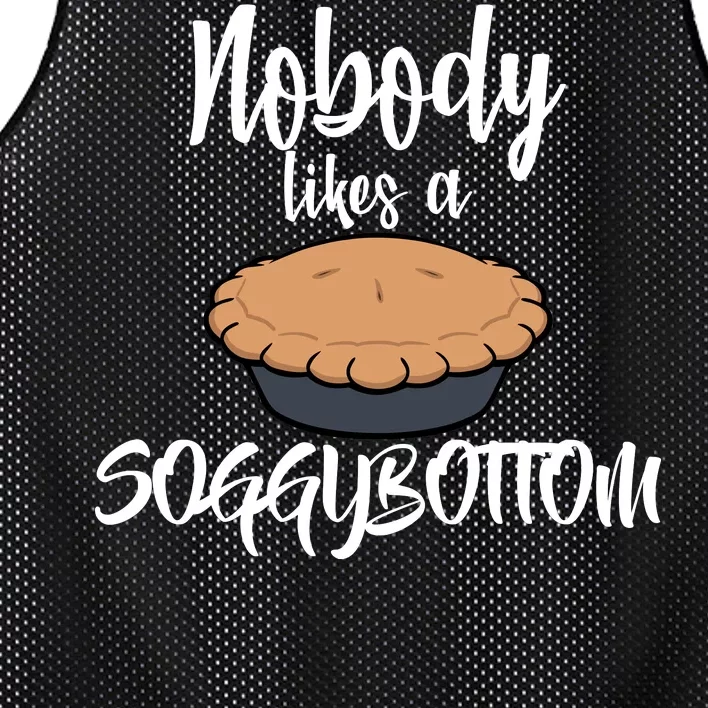 Nobody likes A Soggy Bottom Funny Baking Mesh Reversible Basketball Jersey Tank