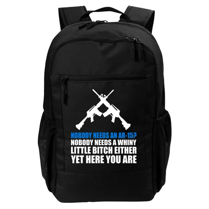 Nobody Needs An AR-15 Rifle Pro Gun Rights Daily Commute Backpack