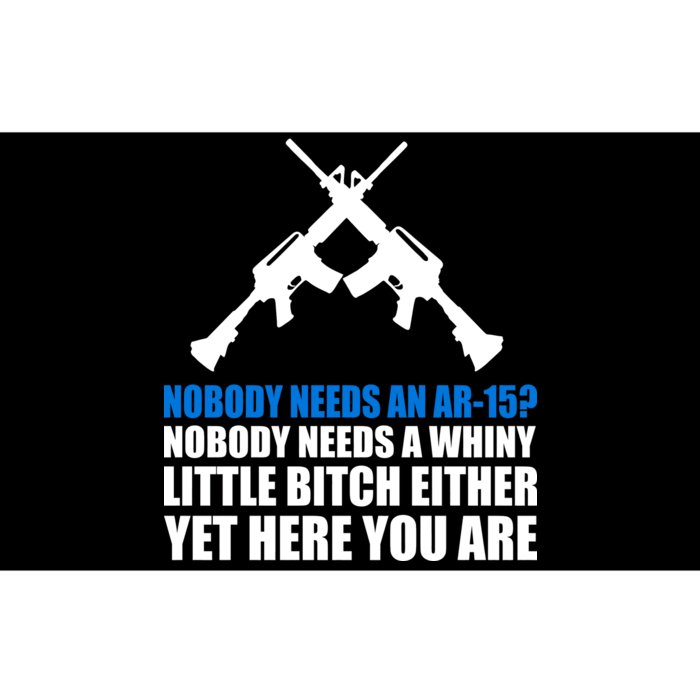 Nobody Needs An AR-15 Rifle Pro Gun Rights Bumper Sticker