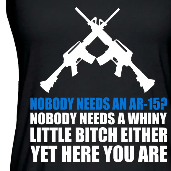 Nobody Needs An AR-15 Rifle Pro Gun Rights Ladies Essential Flowy Tank