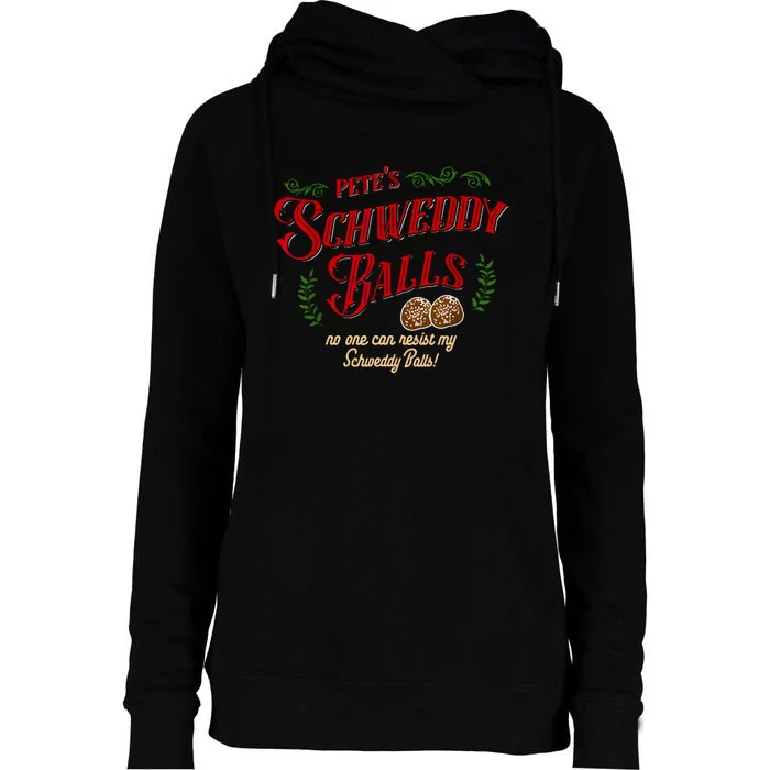 No One Can Resist My Schweddy Balls! Funny Christmas Design Womens Funnel Neck Pullover Hood