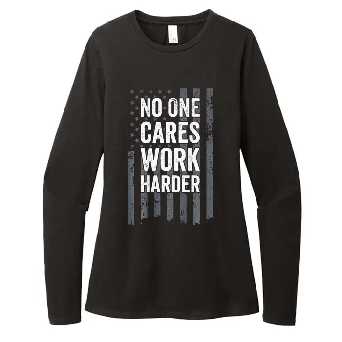 No One Cares Work Harder Motivational Workout Gym ON BACK Womens CVC Long Sleeve Shirt