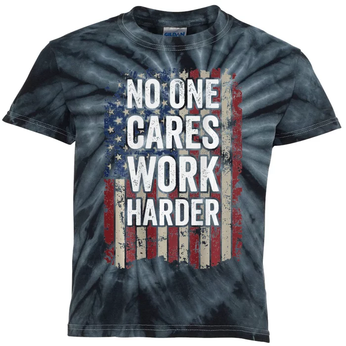 No One Cares Work Harder Gym Motivational Workout Kids Tie-Dye T-Shirt