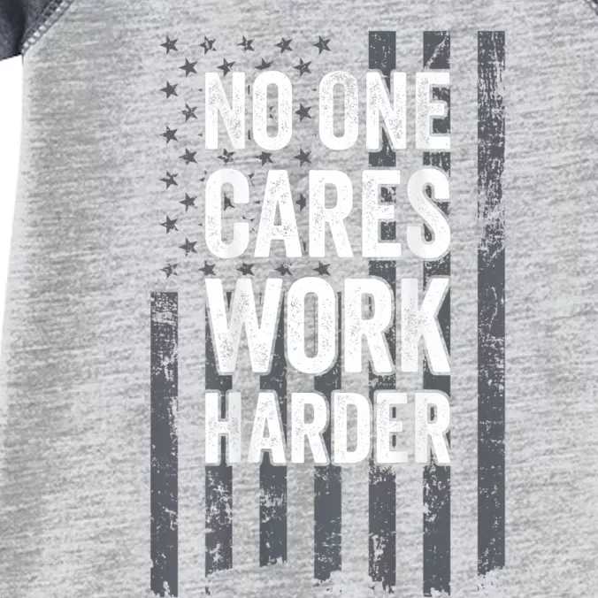 No One Cares Work Harder Motivational Workout Gym ON BACK Infant Baby Jersey Bodysuit