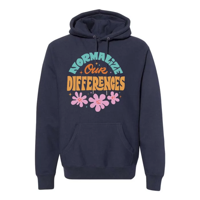 Normalize Our Differences Premium Hoodie