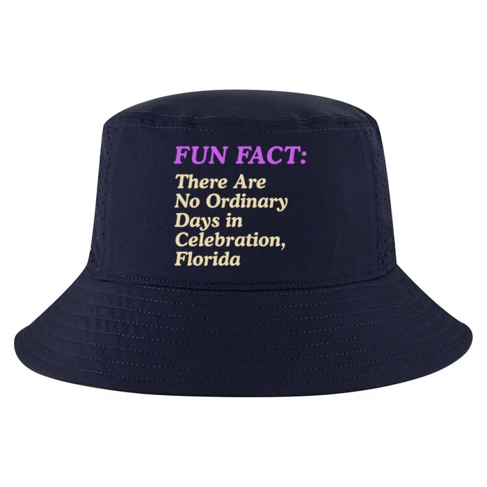 No Ordinary Days In Celebration Florida Pun Fl Joke Funny Gift Cool Comfort Performance Bucket Hat