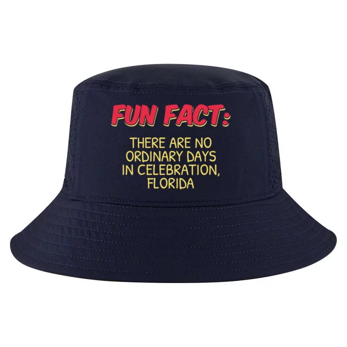 No Ordinary Days In Celebration Florida Pun Fl Joke Gift Cool Comfort Performance Bucket Hat