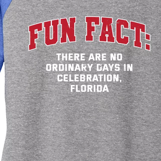 No Ordinary Days In Celebration Florida Pun Fl Joke Gift Women's Tri-Blend 3/4-Sleeve Raglan Shirt