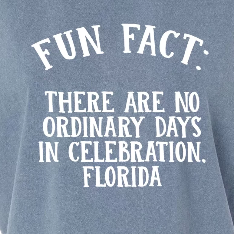 No Ordinary Days In Celebration Florida Pun Fl Joke Cute Gift Garment-Dyed Women's Muscle Tee